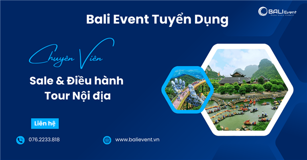 Bali Event Tuyển Dụng Nhân Sự
